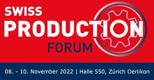 Swiss Production Forum Zürich Oerlikon
