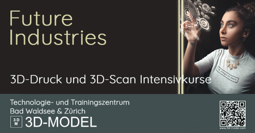 3D-Druck und 3D-Scan Intensivkurse im 3D-MODEL Technologie- und Trainingszentrum