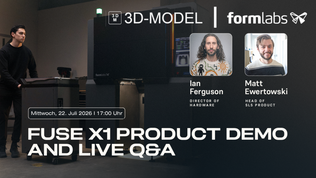 Fachhändler 3D-MODEL zeigt Fuse X1 SLS System von Formlabs